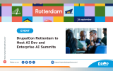 DrupalCon Rotterdam to Host AI Dev and Enterprise AI Summits