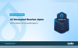 Light blue Discover Drupal graphic explaining the AI Decoupled alpha and how external applications connect to Drupal managed AI. Text reads "DISCOVER DRUPAL" "AI Decoupled Reaches Alpha" "Configurable Access to Drupal Agents, Assistants, and Providers for Headless Clients" "BROWSER" "MOBILE" "AI DECOUPLED" "Drupal + AI" "AI PROCESSORS" "ACCESS CONTROLS" "HTTP ENDPOINTS" "PYTHON APP" "SERVER / CLIENT" "External applications connect to Drupal-managed AI through configurable endpoints." "thedroptimes.com" and 