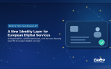 “A New Identity Layer for European Digital Services.” “Authentication, verified attributes, and the next identity layer for European digital services.”