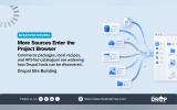Discover Drupal graphic about expanding Project Browser sources. Text reads. More Sources Enter the Project Browser. Commerce packages, local recipes, and API fed catalogues are widening how Drupal tools can be discovered. Drupal Site Building. A diagram shows database, cloud, table, media, folder, and document sources converging into one browser interface.