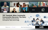 "TDT Townhall. When Community Conversation Becomes The Story. Jobs. Visibility and Community Participation Take Centre Stage." A video call grid shows participants labeled "Sebin Abraham Jacob." "Ben Peter Mathew." "Tarun Udayaraj." "Shibin Das." "Tim Lehnen hestenet he him." "Thiemo Müller." "vimal." "Norah Schrum." "Kazima." and "Chinju Prakash." Below the call is an illustration of people gathered around a table with speech bubbles and community themed icons.