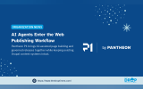 Blue announcement graphic from The Drop Times featuring the headline "AI Agents Enter the Web Publishing Workflow" under the label "ORGANIZATION NEWS". The description reads "Pantheon P1 brings AI-assisted page building and governed releases together while keeping existing Drupal content systems intact." The P1 logo and "by PANTHEON" appear on the right with decorative light blue dots while the footer displays "https://www.thedroptimes.com/" and "THE DROP TIMES".