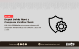 Security graphic with a shield and gear icon. Text reads "Drupal Builds Need a Composer Version Check. CVE-2026-59944 affects Composer releases still compatible with Drupal 11 and is fixed in 2.10.3 and 2.2.30."