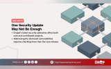 Security graphic titled "One Security Update May Not Be Enough" featuring interconnected blue and teal blocks. Highlights Drupal security advisories affecting core and contributed projects.