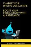 ChatGPT for Drupal Developers ChatGPT for Drupal Developers